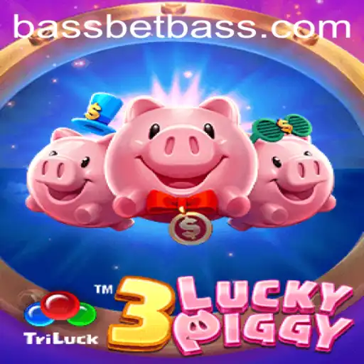 Exploring the Exciting World of 3LUCKYPIGGY with Bassbet